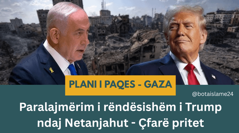 Drejt fundit të luftës në Gaza: Plani i Paqes i Presidentit Trump drejt konkretizimit